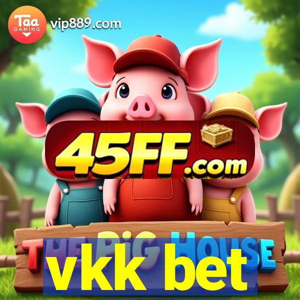vkk bet